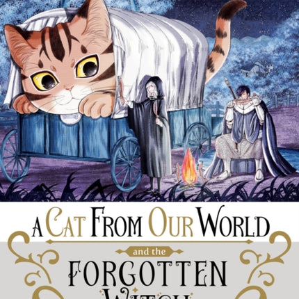 A Cat from Our World and the Forgotten Witch Vol.