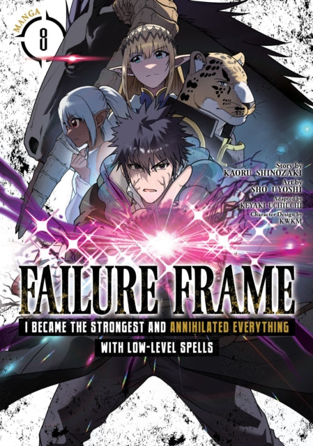 Failure Frame I Became the Strongest and Annihilated Everything With LowLevel Spells Manga Vol. 8