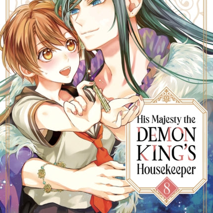 His Majesty the Demon Kings Housekeeper Vol. 8
