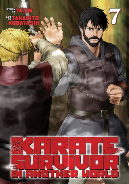 Karate Survivor in Another World Manga Vol. 7