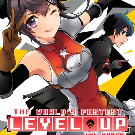The Worlds Fastest Level Up Manga Vol. 4