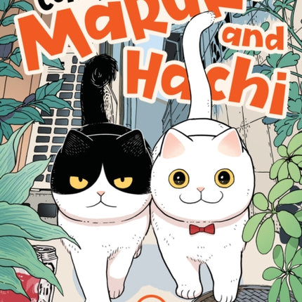 Cat Companions Maruru and Hachi Vol. 1