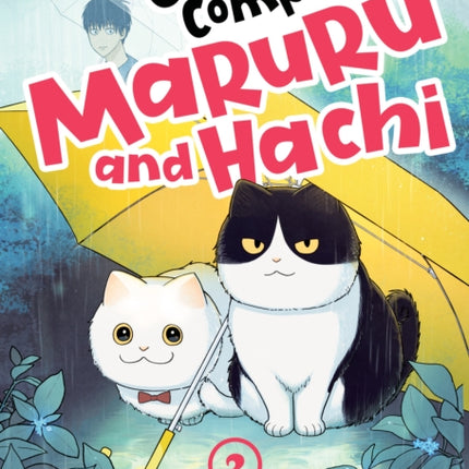 Cat Companions Maruru and Hachi Vol. 2
