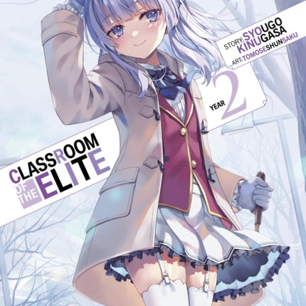 Classroom of the Elite Year 2 Light Novel Vol.