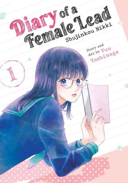 Diary of a Female Lead Shujinkou Nikki Vol. 1