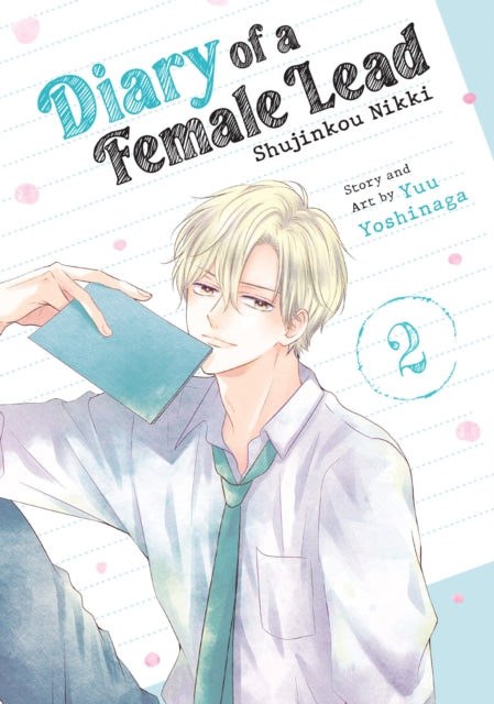 Diary of a Female Lead Shujinkou Nikki Vol. 2