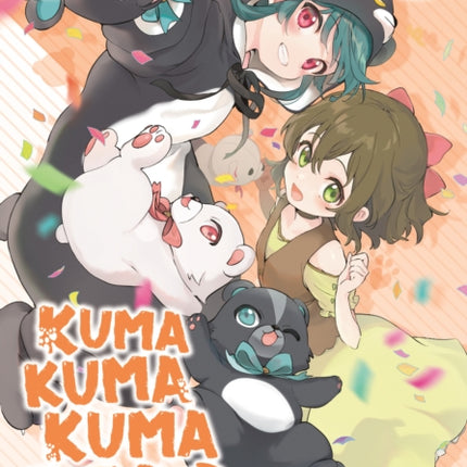 Kuma Kuma Kuma Bear Light Novel Vol. 20