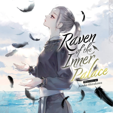 Raven of the Inner Palace Light Novel Vol. 7