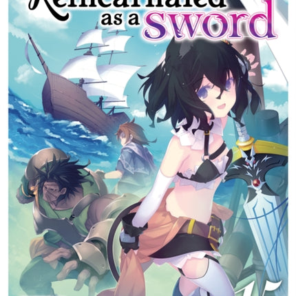 Reincarnated as a Sword Light Novel Vol. 15