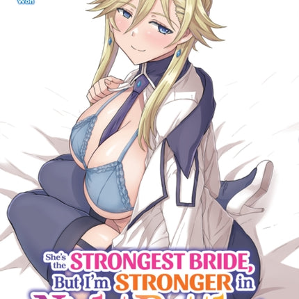 Shes the Strongest Bride But Im Stronger in Night