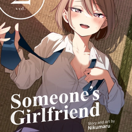 Someones Girlfriend Vol. 2