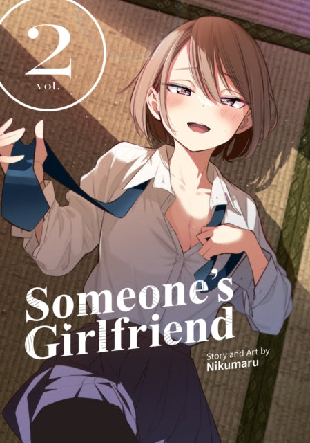 Someones Girlfriend Vol. 2