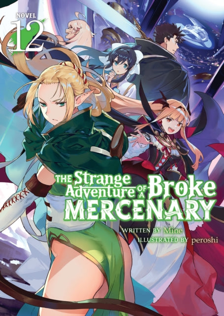 The Strange Adventure of a Broke Mercenary Light