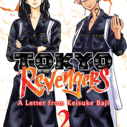 Tokyo Revengers A Letter from Keisuke Baji Vol. 2
