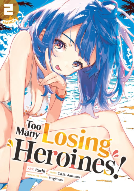 Too Many Losing Heroines Manga Vol. 2