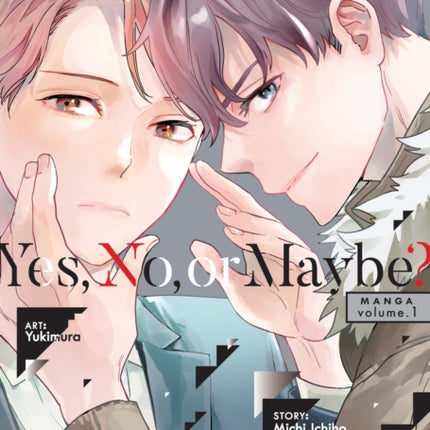 Yes No or Maybe Manga Vol. 1