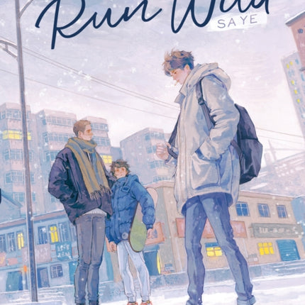 Run Wild Sa Ye Novel Vol. 1