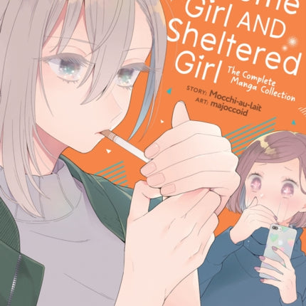 Handsome Girl and Sheltered Girl The Complete Manga Collection