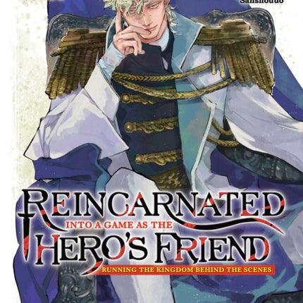 Reincarnated Into a Game as the Heros Friend
