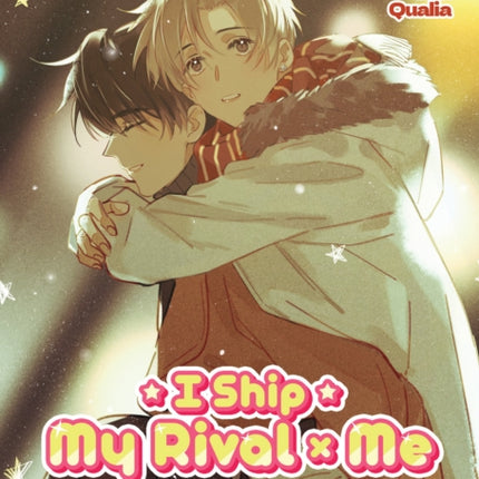 I Ship My Rival x Me The Comic  Manhua Vol. 2