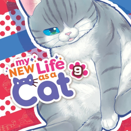 My New Life as a Cat Vol. 9