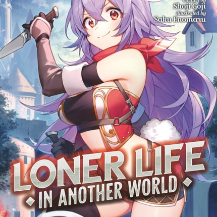 Loner Life in Another World Light Novel Vol. 11