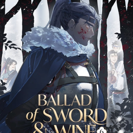Ballad of Sword and Wine Qiang Jin Jiu Novel Vol. 6