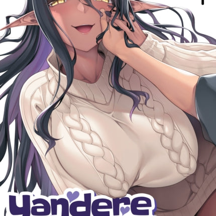 Yandere Dark Elf She Chased Me All the Way From