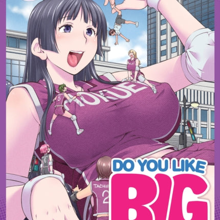Do You Like Big Girls Omnibus Vol. 34