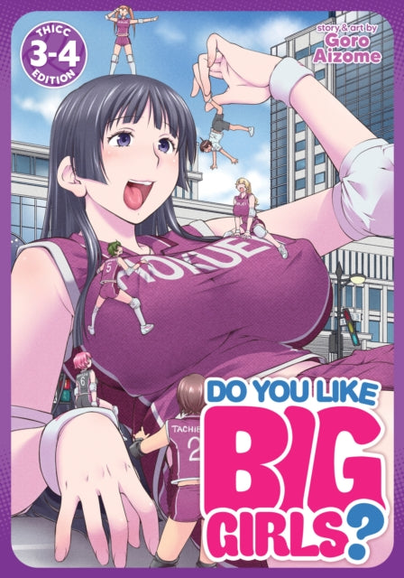 Do You Like Big Girls Omnibus Vol. 34