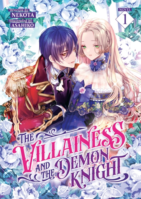 The Villainess and the Demon Knight Light Novel