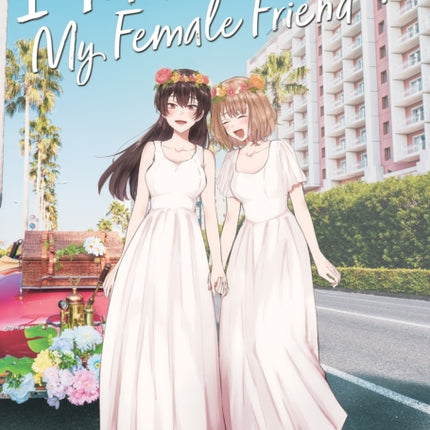 I Married My Female Friend Vol. 4