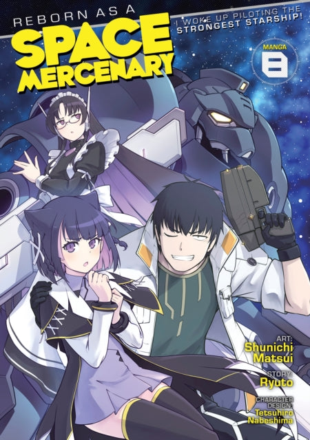 Reborn as a Space Mercenary I Woke Up Piloting