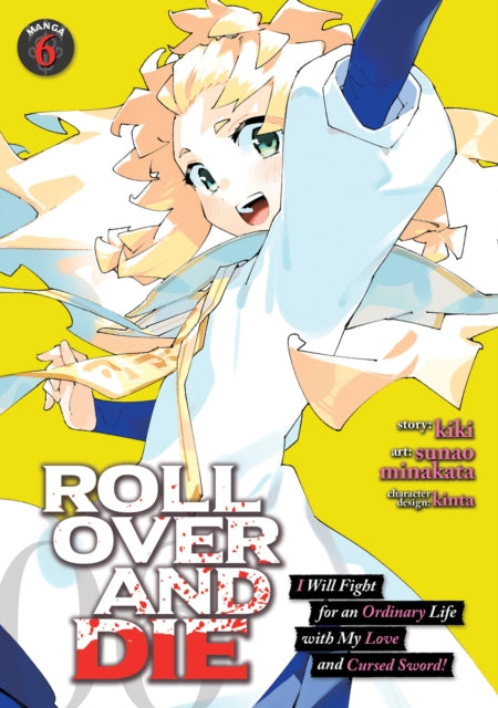 ROLL OVER AND DIE I Will Fight for an Ordinary