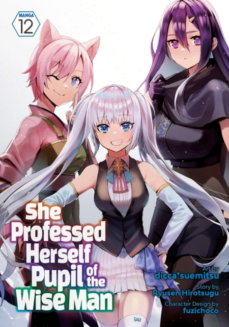 She Professed Herself Pupil of the Wise Man Manga