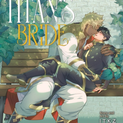 The Titans Bride Vol. 6