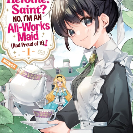 Heroine Saint No Im an AllWorks Maid And Proud of
