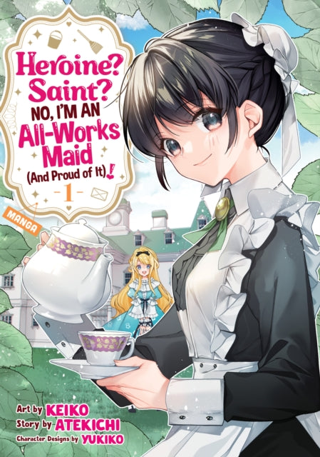 Heroine Saint No Im an AllWorks Maid And Proud of