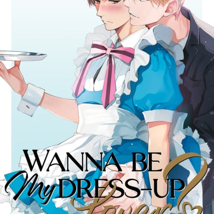 Wanna Be My DressUp Lover