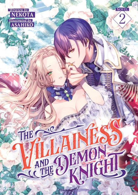 The Villainess and the Demon Knight Light Novel