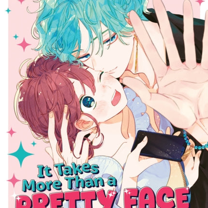 It Takes More Than a Pretty Face to Fall in Love