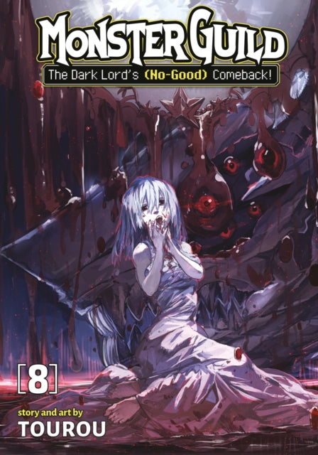 Monster Guild The Dark Lords NoGood Comeback Vol.
