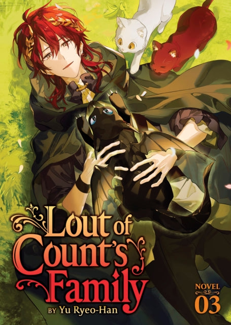 Lout of Counts Family Novel Vol. 3
