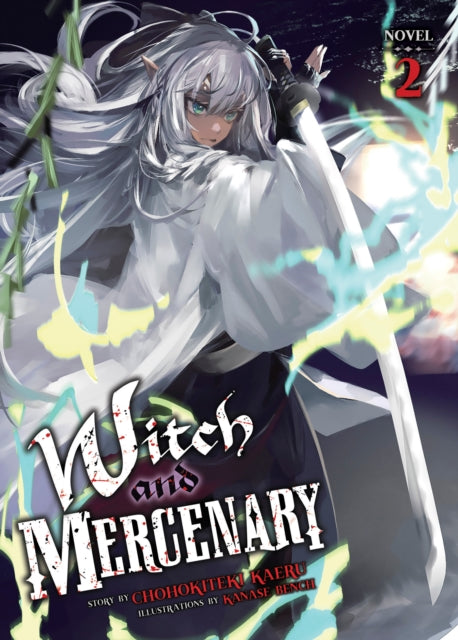 Witch and Mercenary Light Novel Vol. 2