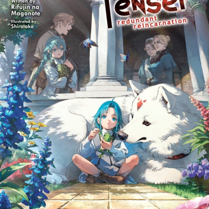 Mushoku Tensei Redundant Reincarnation Light