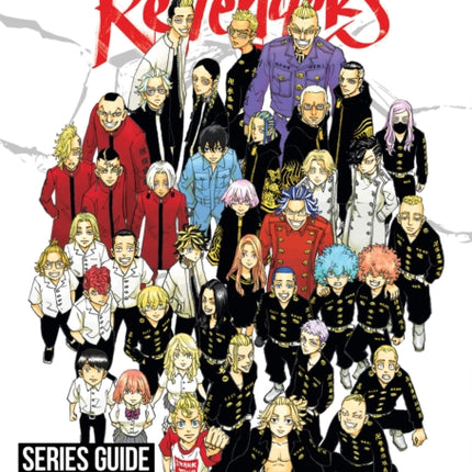 Tokyo Revengers Series Guide REMEMBER YOU
