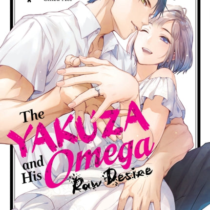 The Yakuza and His Omega Raw Desire Vol. 2