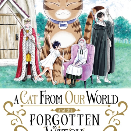 A Cat from Our World and the Forgotten Witch Vol.