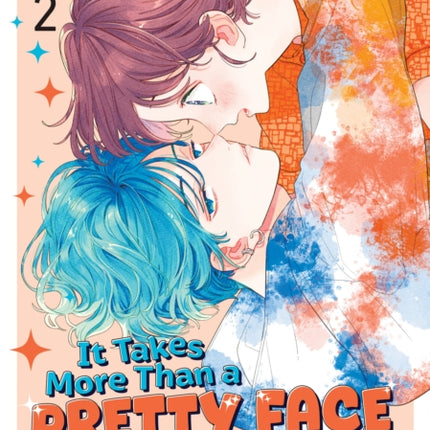 It Takes More Than a Pretty Face to Fall in Love
