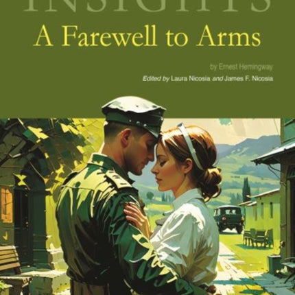 Critical Insights A Farewell to Arms